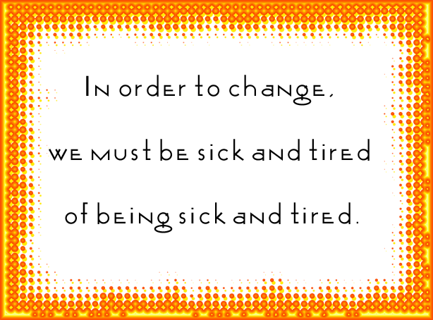 Change Your Life Inspirational Quotes